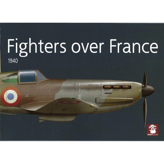 Fighters Over France 1940
