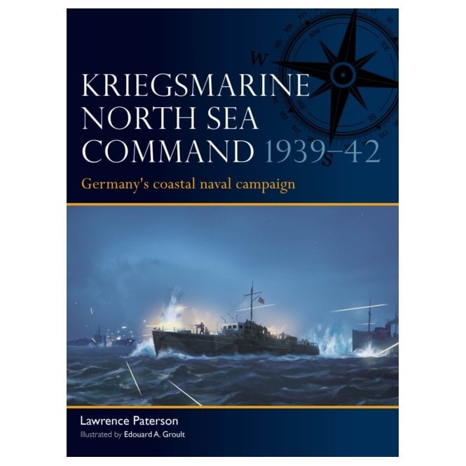 Fleet 13: Kriegsmarine North Sea Command 1939-42