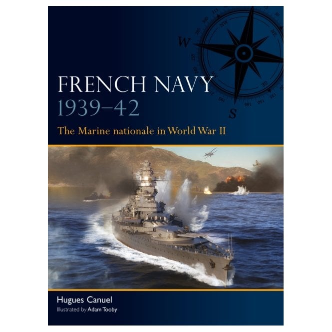 Fleet 16: French Navy 1939–42 Marine Nationale in World War II