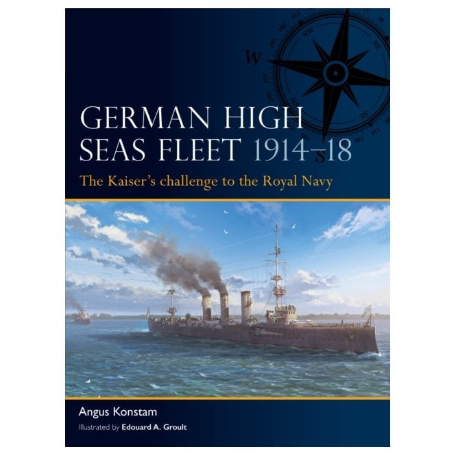 Fleet 2: German High Seas Fleet 1914-18 : The Kaiser's challenge to the Royal Navy