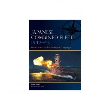 Fleet 8: Japanese Combined Fleet 1942-43 - Guadalcanal to the Solomons Campaign