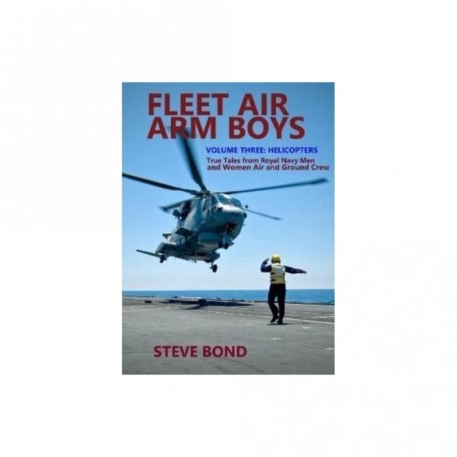 Fleet Air Arm Boys: Volume Three