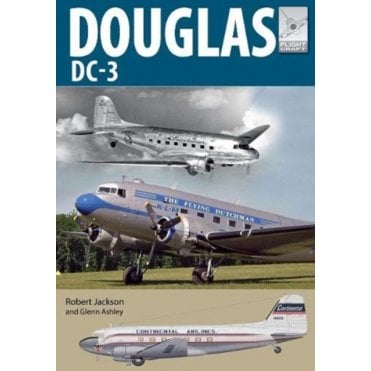 Flightcraft 21 Douglas DC-3 The Airliner that Revolutionised Air Transport