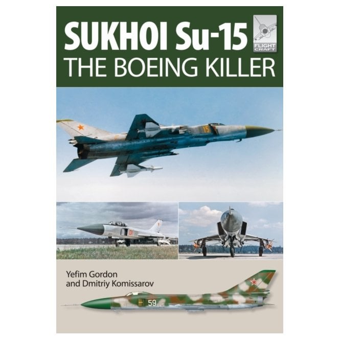 Flightcraft 5 Sukhoi Su-15 The Boeing Killer