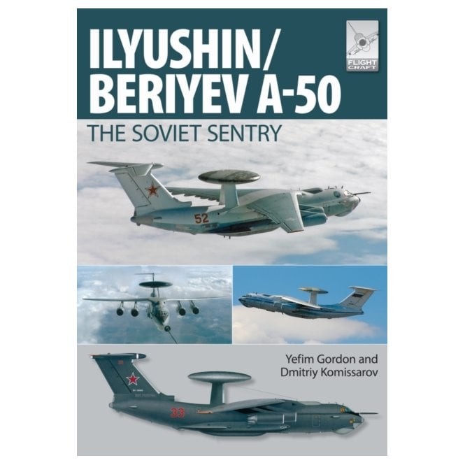 Flightcraft 6 Ilyushin/Beriyem AV-50 The Soviet Sentry