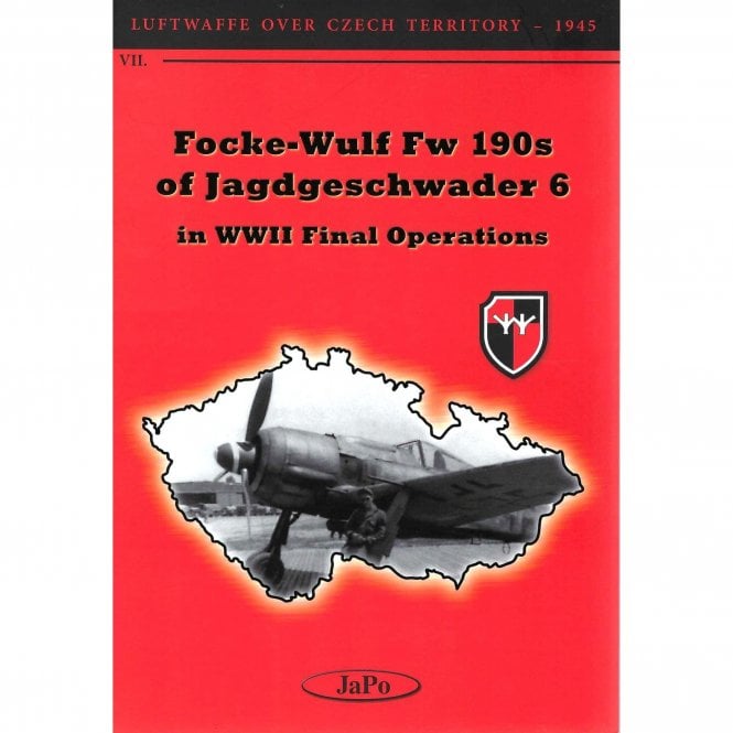 Focke-Wulf Fw190s of Jagdgeschwader 6 in WWII Final Operations
