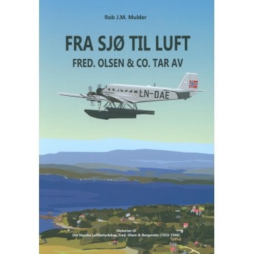 From Sea to Air - Fred Olsen & Co Takes Off