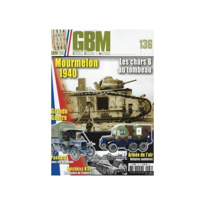 GBM Histoire de Guerre Blindes et Materiel 136
