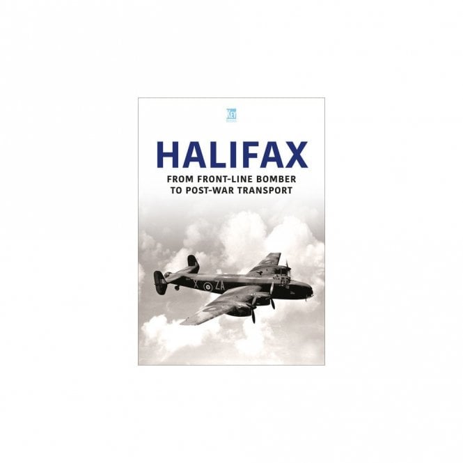 Halifax - From Front-line Bomber to Post-war Transport