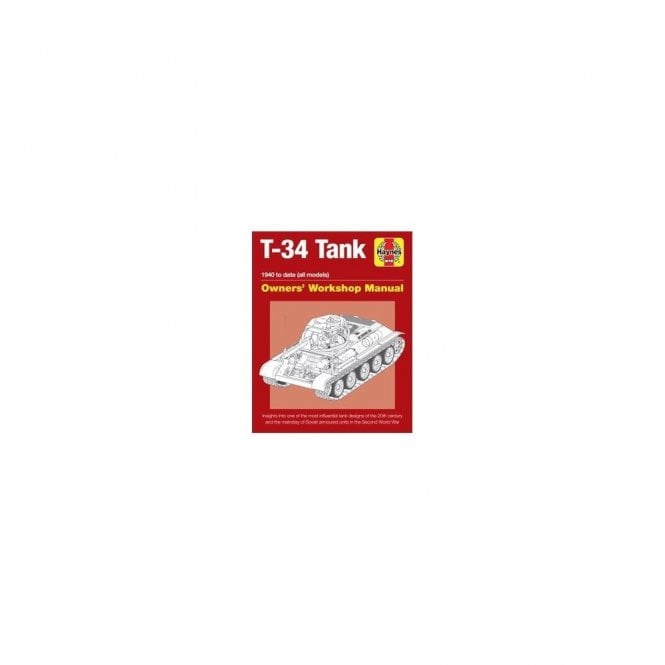 Haynes Manual T-34 Tank 1940 to date (all models)