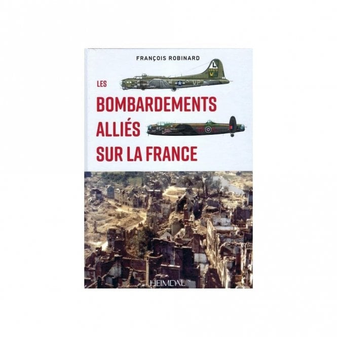 Les Bombardements Allies Sur La France