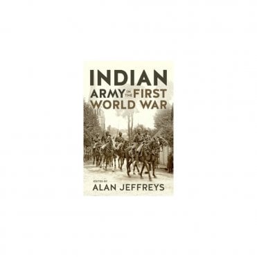 The Indian Army in the First World War