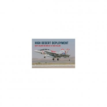 High Desert Deployment - Navy Color on Display at NAS Fallon