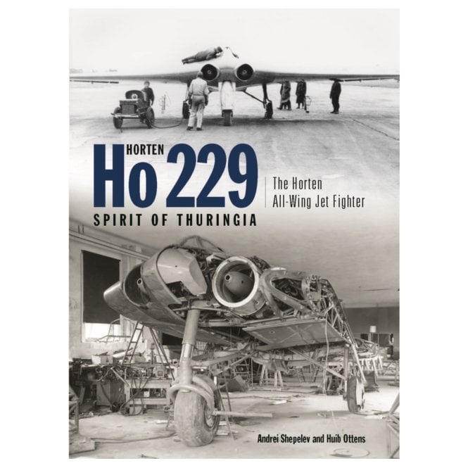 Horten Ho 229 Spirit of Thuringia The Horton All-Wing Jet Fighter