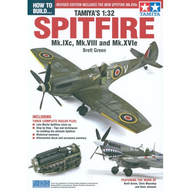 How to Build Tamiya's 1:32 Spitfire Mk.IXc & Mk.VIII REVISED EDITION