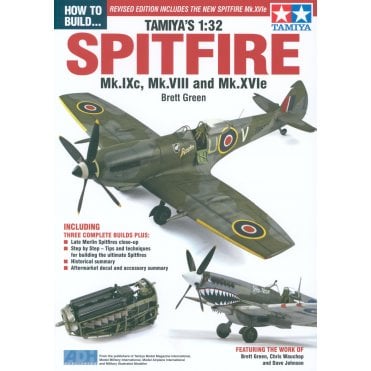 How to Build Tamiya's 1:32 Spitfire Mk.IXc & Mk.VIII REVISED EDITION