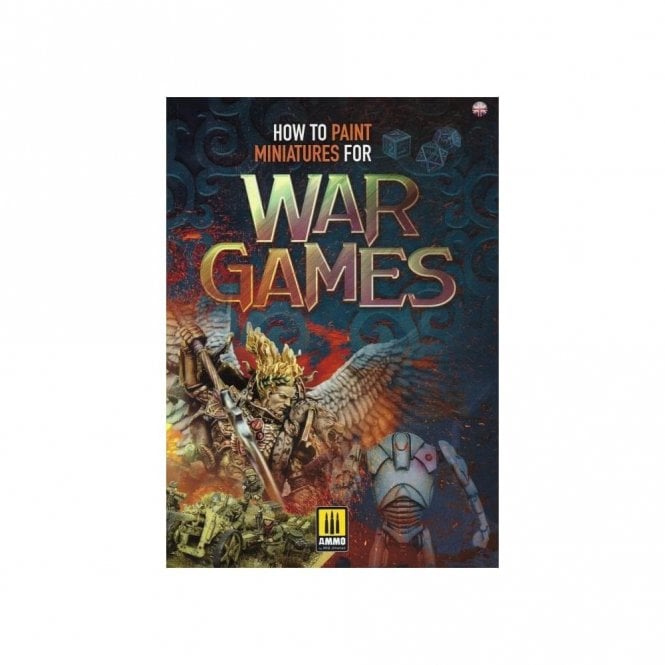 How to Paint Miniatures for War Games