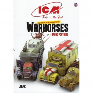 ICM: How to Paint & Weather WW2 Trucks Warhorses - Bruno Fontaine