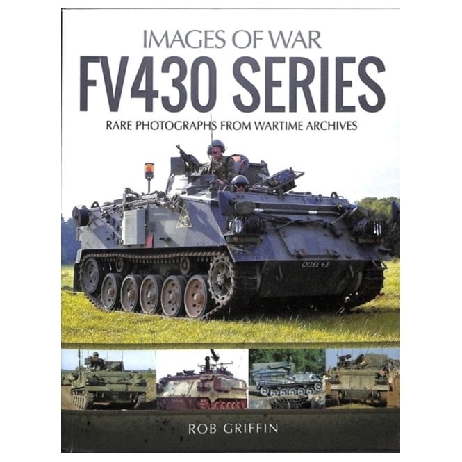 Images of War: FV430 Series