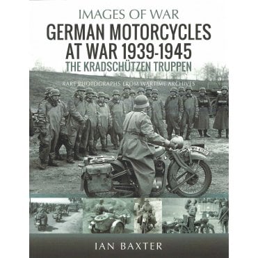 Images of War: German Motorcycles at War 1939-45