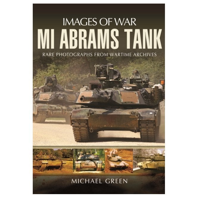 Images of War M1 Abrams Tank