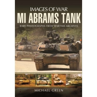 Images of War M1 Abrams Tank