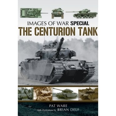 Images of War Special: The Centurion Tank