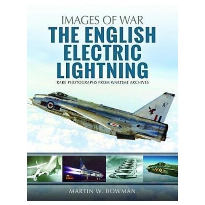 Images of War: The English Electric Lightning