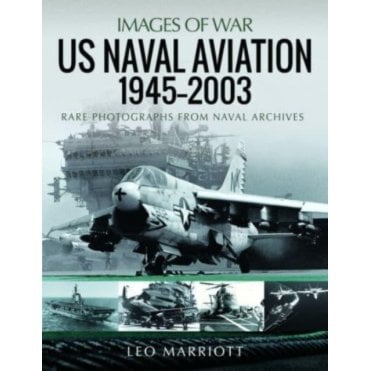 Images of War: US Naval Aviation 1945-2003