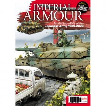 Imperial Armour - Modelling AFV's of the Japanese Army 1939-2020