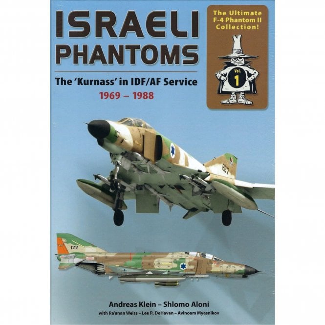 Israeli Phantoms - The Kurnass in IDF/AF Service 1969-1988 Vol.1