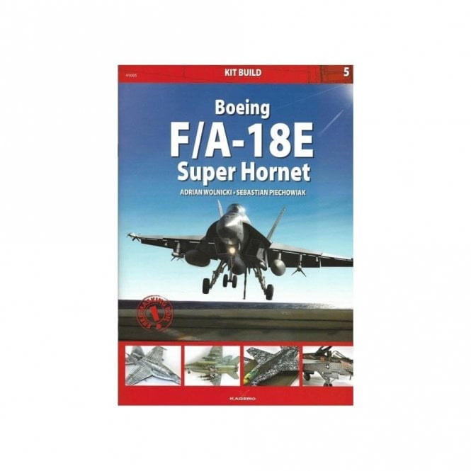Kit Build 5: Boeing F/A-18E Super Hornet