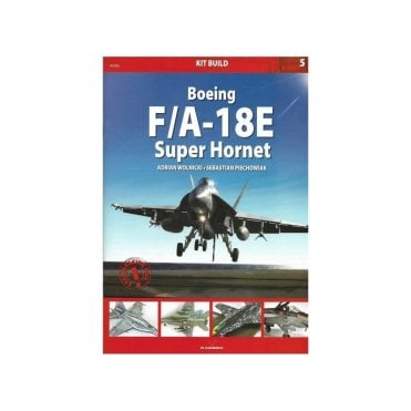 Kit Build 5: Boeing F/A-18E Super Hornet