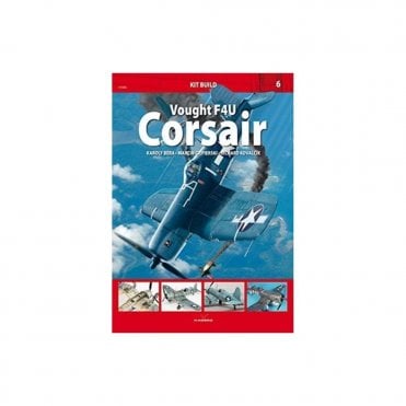 Kit Build 6: Vought F4u Corsair