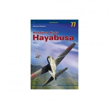 Monographs 3077 Nakajima Ki-43 Hayabusa Vol.1