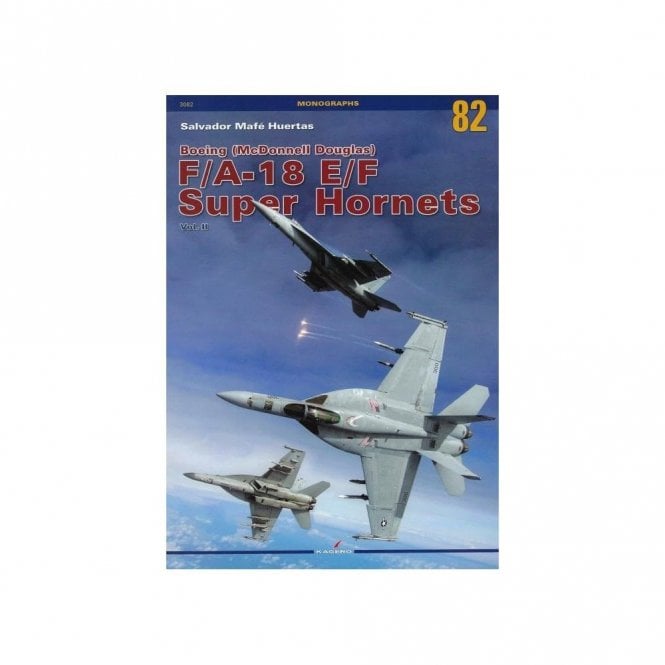 Monographs 3082 Boeing F/A-18 E/F Super Hornets Vol.2