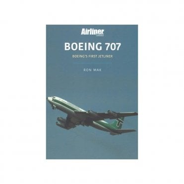 Boeing 707 Boeing√ïs First Jetliner