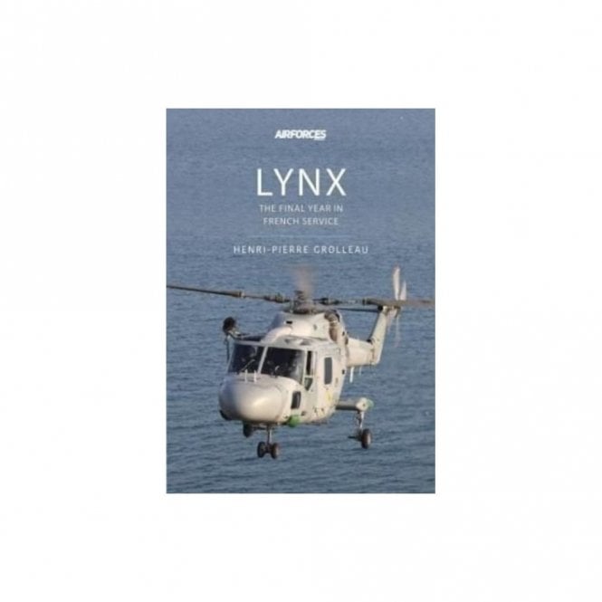 Lynx: The Final Years in French Service