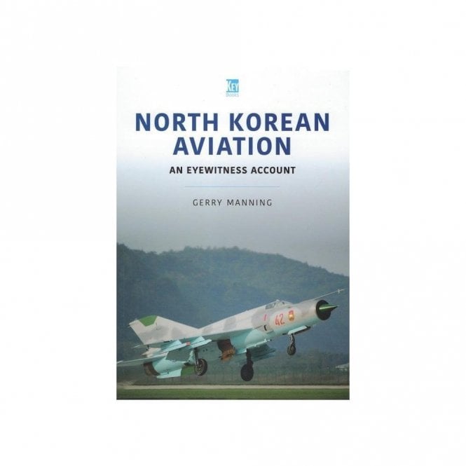 North Korean Aviation - An Eyewitness Account