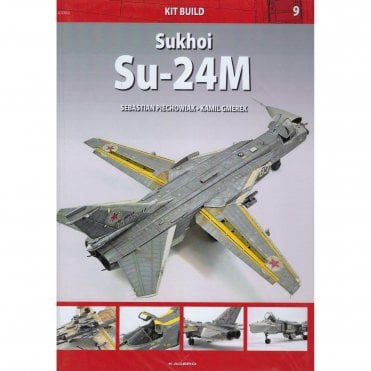 Kit Build 9: Sukhoi Su-24M