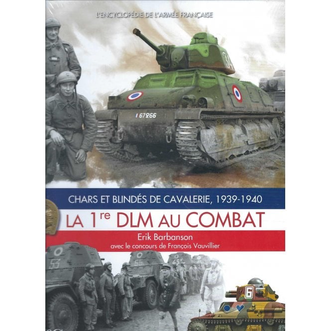 La 1re DLM au Combat