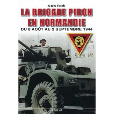 La Brigade Piron en Normandie