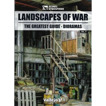 Landscapes of War: The Greatest Guide - Dioramas Vol.V