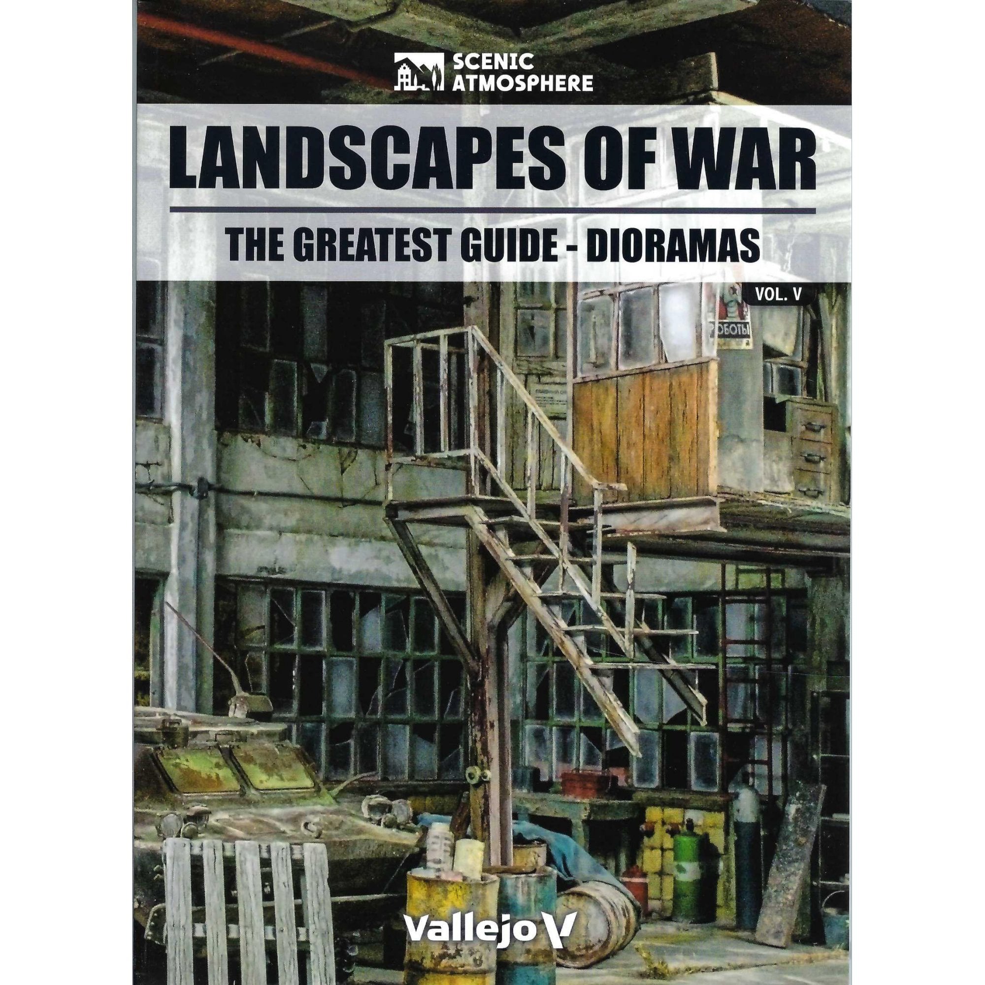 Landscapes of War: The Greatest Guide - Dioramas Vol.V