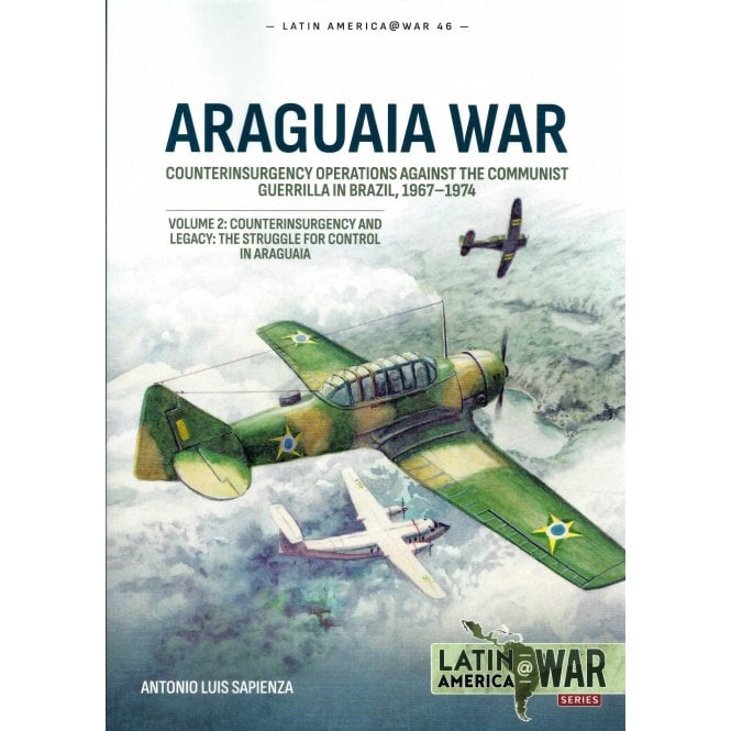 Latin America@War 46: Araguaia War Vol.2