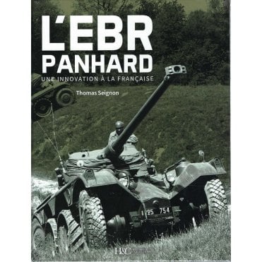 L'EBR Panhard - Une Innovation a la Francaise