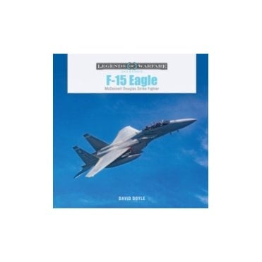 Legends of Warfare: F-15 Eagle - McDonnell Douglas Strike Fighter