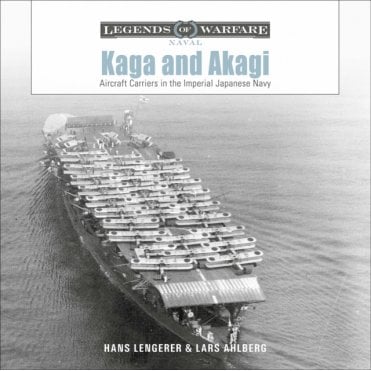 Legends of Warfare: Kaga and Akagi Aircraft Carriers in the Imperial Japanese Navy 