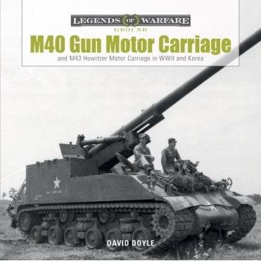 Legends of Warfare M40 Gun Motor Carriage and M43 Howitzer Motor Carriage in WWII and Korea