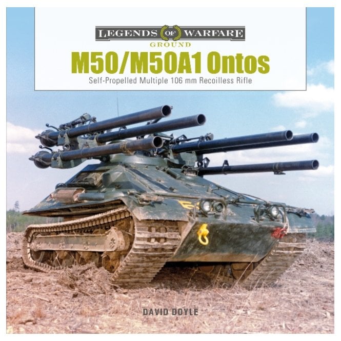 Legends of Warfare: M50/M50A1 Ontos Self Propelled Multiple 106mm Recoilless Rifle